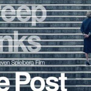 The Post, noua capodopera a lui Spielberg: este presa, frumusetea