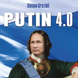 Putin 4.0. Da dove arriva e dove vuol portare la Russia Vladimir Putin