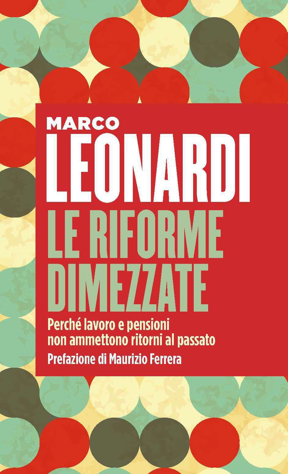 The halved reforms book by Marco Leonardi