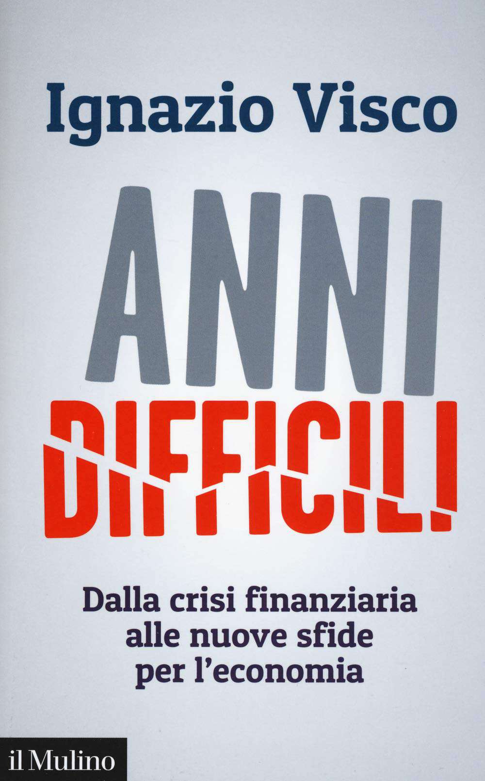 Anni difficili copertina libro Visco