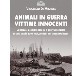 Vincenzo Di Michele：“战争中的动物，无辜的受害者”