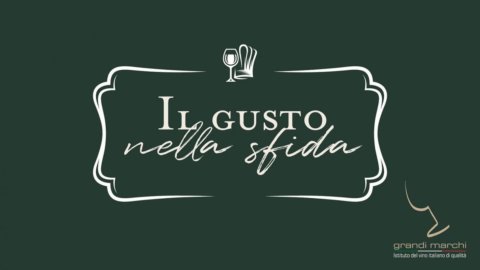 “Il gusto nella sfida”: Vignaioli Grandi Marchi e grandi Chef per ripartire assieme