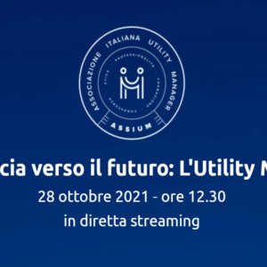 Assium, concluso il primo evento digitale per gli utility manager