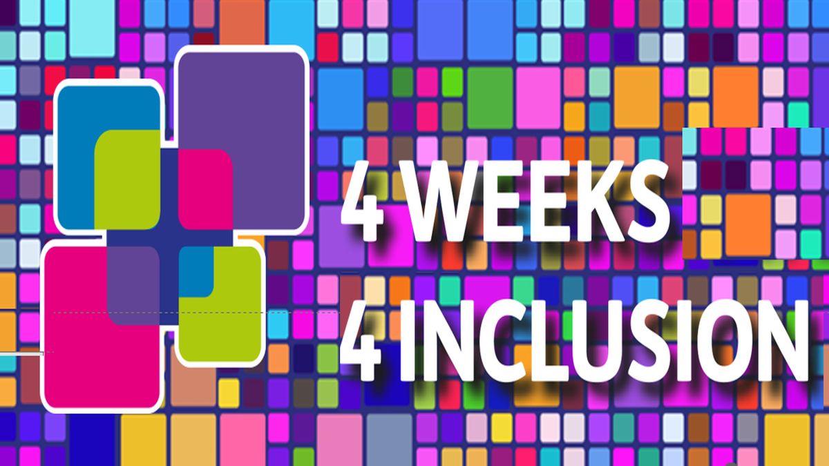 4 Weeks 4 Inclusion