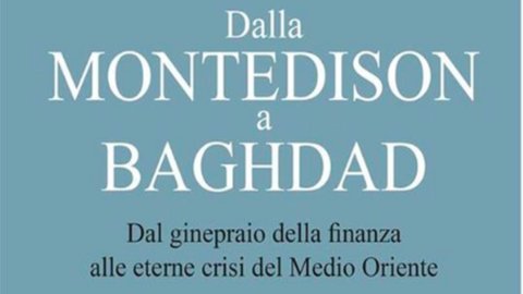 Italia, érase una vez una gran industria: "De Montedison a Bagdad", un libro de Lino Cardarelli