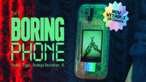 The Boring Phone di Bodega e Heineken