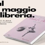 “Verdad e Almas, oltre 10 anni”: il libro autobiografico della madre caregiver Cristina Lattanzi che “vieta di non vivere”