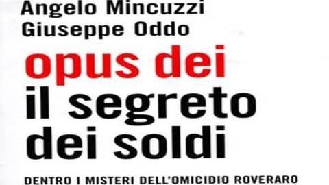 Opus Dei, the investigative book by Oddo and Mincuzzi on the Roveraro murder is out today