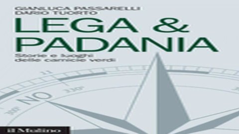 “Lega&Padania”: in libreria la storia del decadente movimento leghista, edito dal Mulino