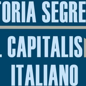 Romiti e i misteri del capitalismo italiano