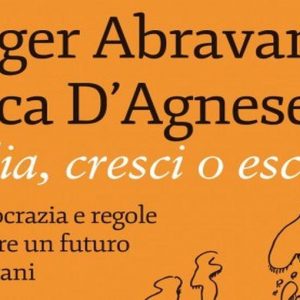 Abravanel: “Italia, cresci o esci!. Meritocrazia e regole per dare un futuro ai giovani”