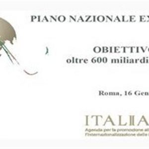 ICE presenta il Piano Nazionale Export 2013-15: crescita ed export a 620mld