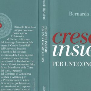 Bernardo Bortolotti: un nuovo paradigma per “Crescere insieme per un’economia giusta”
