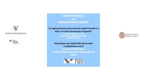 Fondation Visentini – Séminaire sur la réglementation des marchés de capitaux au Brésil et en Italie