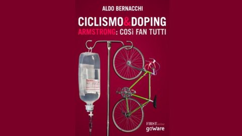 Nuovo e-book FIRSTonline-goWare: “CICLISMO & DOPING – Armstrong: così fan tutti” di Aldo Bernacchi