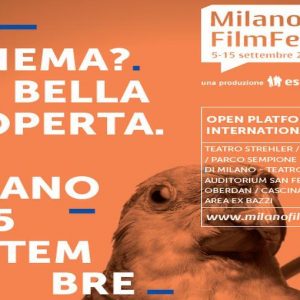 Al via il Milano Film Festival: fino al 15 settembre oltre 200 opere in arrivo da tutto il mondo