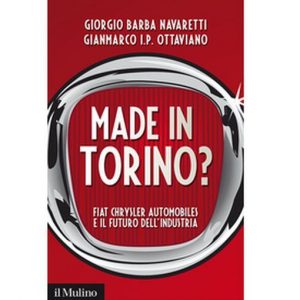 „Made in Turin? Fiat Chrysler Automobiles und die Zukunft der Industrie“: heute Marchionne in Trento