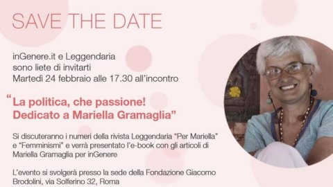 "Política, que paixão!", conferência em Roma em memória de Mariella Gramaglia