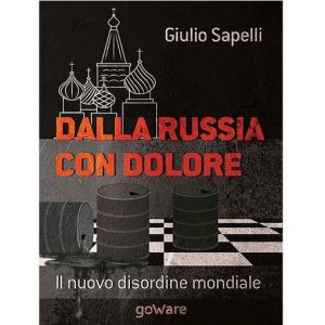 „Din Rusia cu durere”: noua carte electronică goWare de Giulio Sapelli