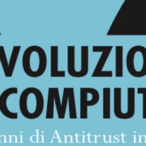 Wettbewerb und die unvollendete Revolution: ein neues Buch von Alberto Pera und Marco Cecchini